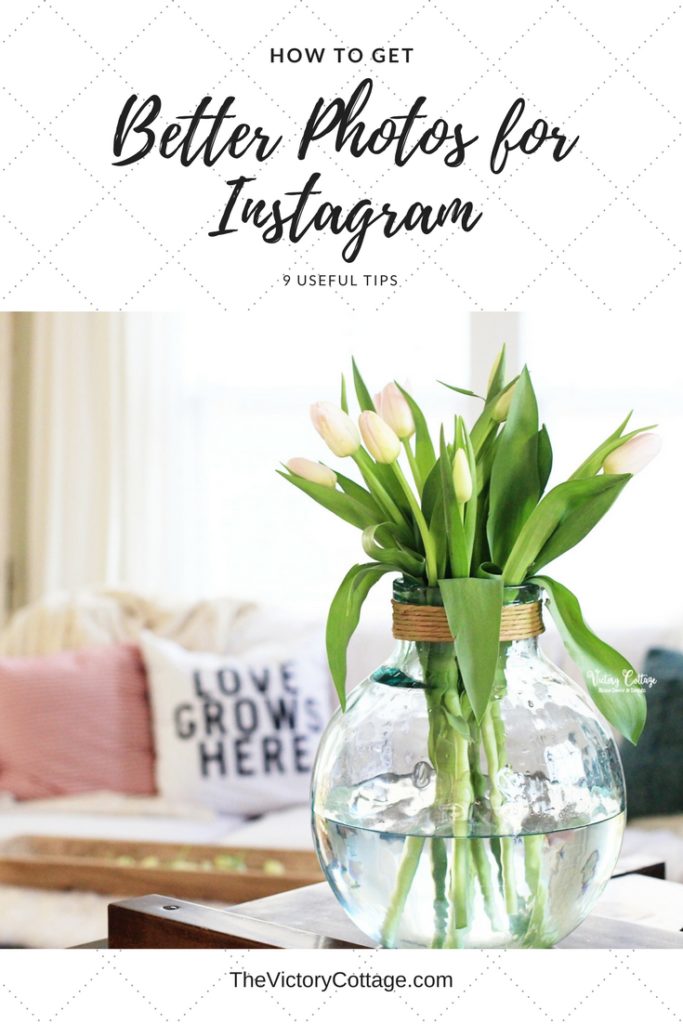 how to get better photos for instagram: 9 useful tips