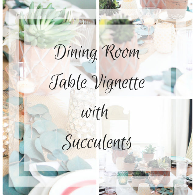 Dining Room Table Vignette